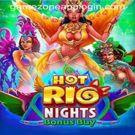 HotRioNightsBonusBuy: A Thrilling Journey into GameZone App